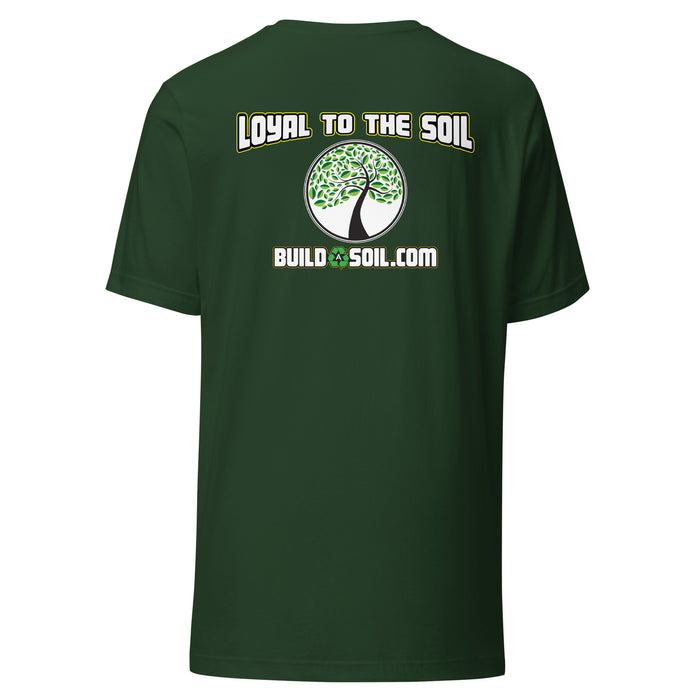 BuildASoil Tree Front Loyal Back Tee