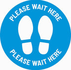 Please Wait Here - Blue